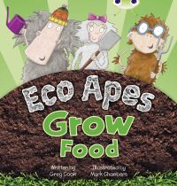 Book Cover for Bug Club Guided Fiction Reception Red C Eco Apes Grow Food by Greg Cook
