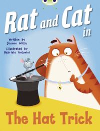 Book Cover for Bug Club Guided Fiction Reception Red A Rat and Cat in the Hat Trick by Jeanne Willis