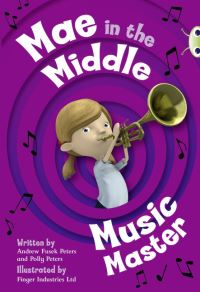 Book Cover for Bug Club Guided Fiction Year Two Fiction Lime A Mae in the Middle by Andrew Fusek, Polly Peters