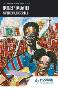 Book Cover for Harriet's Daughter by Marlene Nourbese Philip