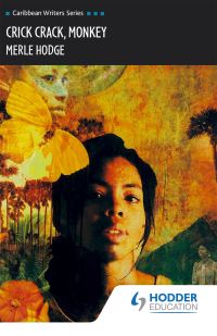 Book Cover for Crick, Crack, Monkey by Merle Hodge