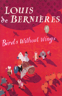 Book Cover for Birds Without Wings by Louis de Bernieres