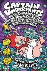Book Cover for Captain Underpants and the Invasion of the Incredibly Naughty Cafeteria Ladies from Outer Space ... by Dav Pilkey