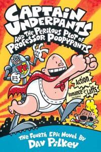 Book Cover for Captain Underpants and the Perilous Plot of Professor Poopypants by Dav Pilkey