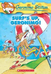 Book Cover for Surf's Up, Geronimo! by Larry Keys, Toprika Topraska