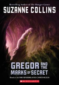 Book Cover for Gregor and the Marks of Secret by Suzanne Collins