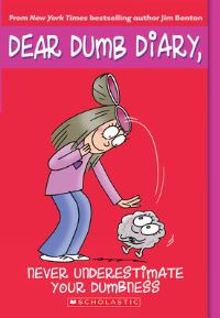 Book Cover for Never Underestimate Your Dumbness by Jim Benton