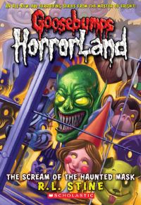 Book Cover for Scream of the Haunted Mask (Goosebumps Horrorland #4) by R L Stine