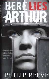 Book Cover for Here Lies Arthur by Philip Reeve