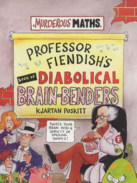 Book Cover for Professor Fiendish's Book of Diabolical Brainbenders by Kjartan Poskitt, Philip Reeve