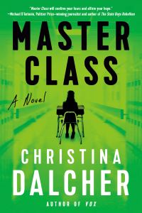 Book Cover for Master Class by Christina Dalcher
