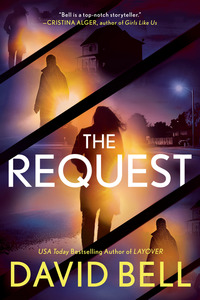 Book Cover for The Request by David Bell