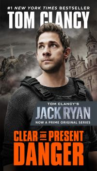 Book Cover for Clear and Present Danger (Movie Tie-In) by Tom Clancy
