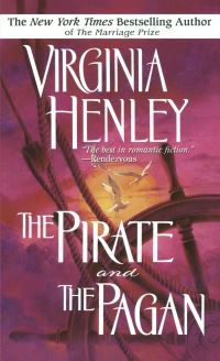 Book Cover for The Pirate and the Pagan by Virginia Henley, Copyright Paperback Collection Library of Congress