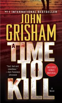 Book Cover for A Time to Kill by John Grisham