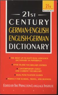 Book Cover for 21st Century German-English, English-German Dictionary by Philip Lief Group, Princeton Language Institute