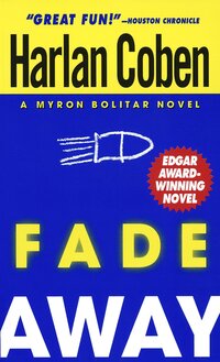 Book Cover for Fade Away by Harlan Coben, Copyright Paperback Collection Library of Congress