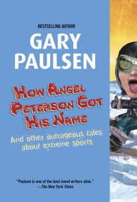 Book Cover for How Angel Peterson Got His Name by Gary Paulsen