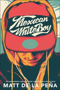 Book Cover for Mexican WhiteBoy by Matt de la Peña