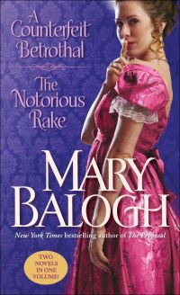 Book Cover for A Counterfeit Betrothal/The Notorious Rake by Mary Balogh
