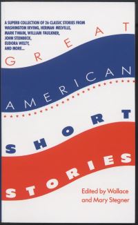 Book Cover for Great American Short Stories by Wallace Stegner, Mary Stegner