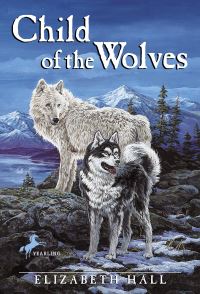 Book Cover for Child of the Wolves by Elizabeth Hall