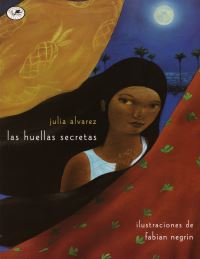 Book Cover for Las Huellas Secretas by Julia Alvarez