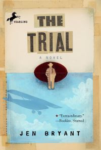 Book Cover for The Trial by Jennifer Bryant