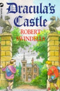 Book Cover for Dracula's Castle by Robert Swindells