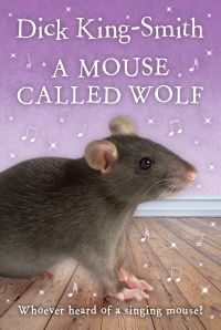 Book Cover for A Mouse Called Wolf by Dick KingSmith