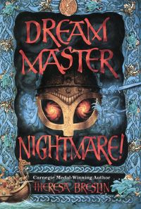 Book Cover for Dream Master Nightmare! by Theresa Breslin, David Wyatt
