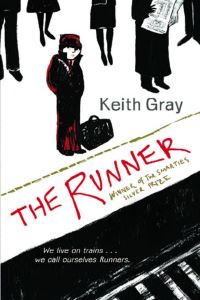 Book Cover for The Runner by Keith Gray, Jessica Meserve