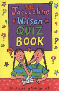 Book Cover for The Jacqueline Wilson Quiz Book by Jacqueline Wilson, Nick Sharratt
