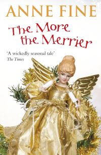 Book Cover for The More the Merrier by Anne Fine, Kate Aldous