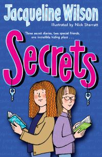 Book Cover for Secrets by Jacqueline Wilson, Nick Sharratt