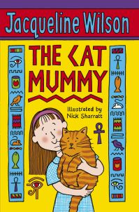 Book Cover for The Cat Mummy by Jacqueline Wilson, Nick Sharratt