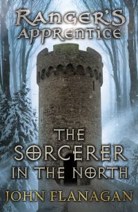 Book Cover for The Sorcerer in the North by John Flanagan