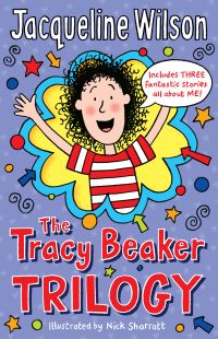 Book Cover for The Tracy Beaker Trilogy by Jacqueline Wilson, Jacqueline Wilson