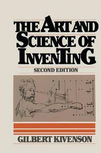 Book Cover for The Art and Science of Inventing by Gilbert Kivenson
