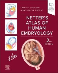 Book Cover for Netter's Atlas of Human Embryology by Larry R Cochard, Angelique N Dueñas, Larry R Cochard