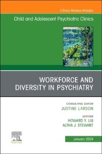 Book Cover for Workforce and Diversity in Psychiatry by Altha J Stewart, Howard Y Liu