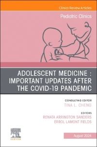 Book Cover for Adolescent Medicine by Renata Arrington Sanders, Errol Lamont Fields