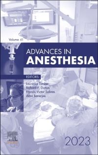Book Cover for Advances in Anesthesia, 2023 by Laurence Torsher