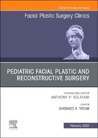 Book Cover for Pediatric Facial Plastic and Reconstructive Surgery by Sherard A Tatum