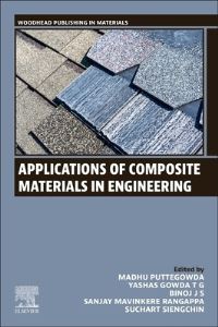 Book Cover for Applications of Composite Materials in Engineering by Madhu Puttegowda, Yashas Gowda T G, Binoj J S, Sanjay Mavinkere Rangappa, Suchart Siengchin