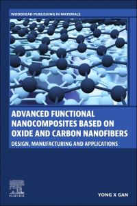 Book Cover for Advanced Functional Nanocomposites Based on Oxide and Carbon Nanofibers by Yong X Gan