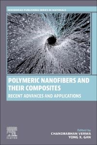 Book Cover for Polymeric Nanofibers and Their Composites by Chandrabhan Verma, Yong X Gan