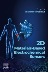 Book Cover for 2D Materials-Based Electrochemical Sensors by Chandra Sekhar Rout