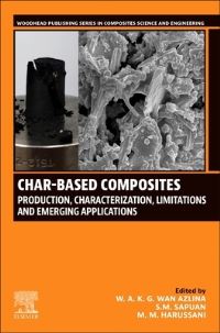 Book Cover for Char-Based Composites by W A K G Wan Azlina, S M Sapuan, M M Harussani