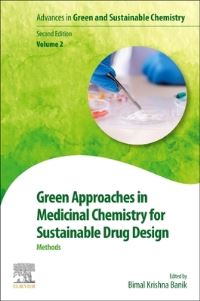 Book Cover for Green Approaches in Medicinal Chemistry for Sustainable Drug Design. Methods by Bimal K Banik
